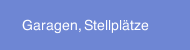 Garagen, Stellplätze