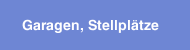 Garagen, Stellplätze